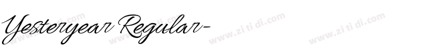 Yesteryear Regular字体转换 Yesteryear Regular字体转换